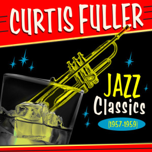 ดาวน์โหลดและฟังเพลง Again พร้อมเนื้อเพลงจาก Curtis Fuller