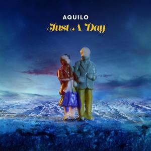 Aquilo的專輯Just A Day