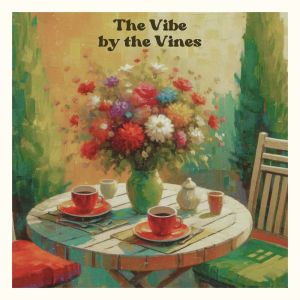 Smooth Jazz Lounge School的專輯The Vibe by the Vines (After Dark Delights)