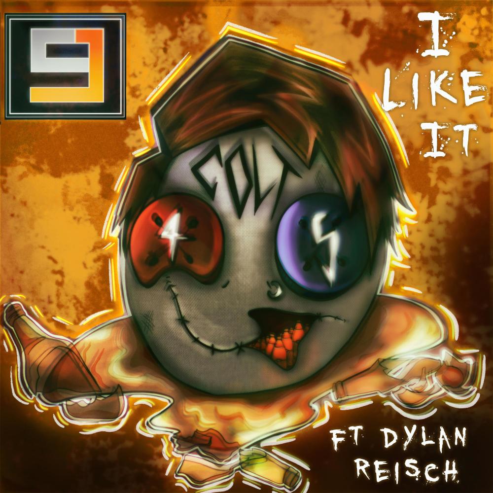 I Like It (feat. Dylan Reisch) (Explicit)