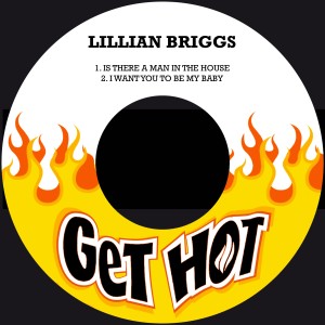 收聽Lillian Briggs的I Want You to Be My Baby歌詞歌曲