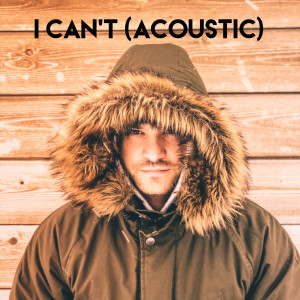 Album I Can't (Acoustic) from Manu Savary