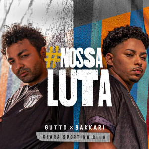 6UTTO的專輯#Nossa Luta - Ceará Sporting Club (Explicit)