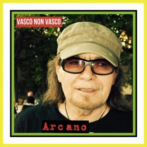 Dengarkan Vasco non Vasco lagu dari Arcano dengan lirik
