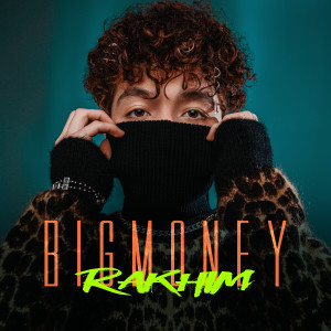 Dengarkan Big Money lagu dari Rakhim dengan lirik