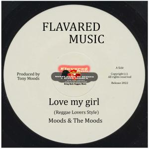 收听Moods的Love my girl歌词歌曲