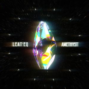 收聽Leat'eq的Amethyst歌詞歌曲