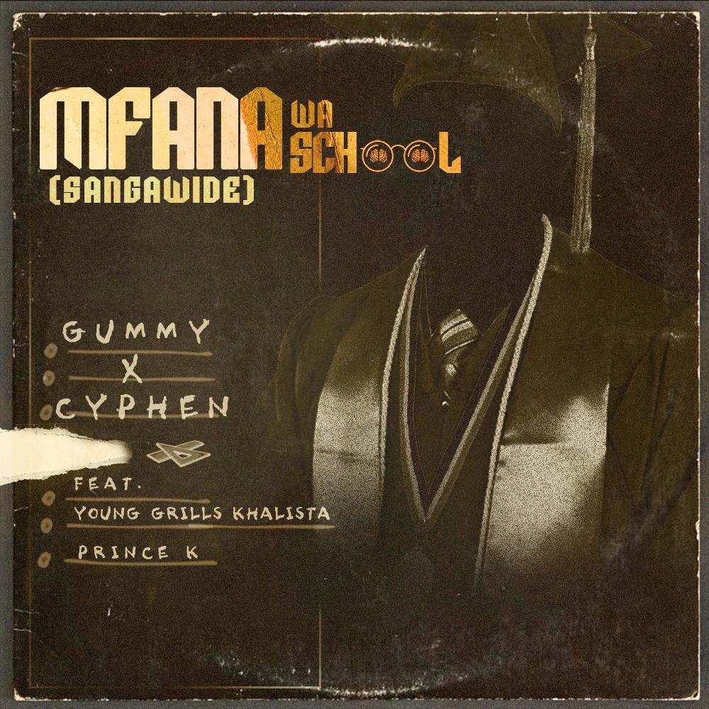 Mfana Wa School (SANGAWIDE) (feat. Young Grills Khalista & Prince_k)