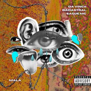 อัลบัม MALA (feat. BADASTRAL & SAGUE MC) [Explicit] ศิลปิน Da vincii