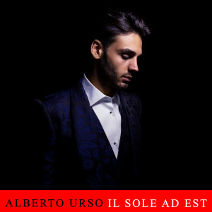 Alberto Urso的專輯Il Sole Ad Est