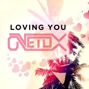 Album Loving You oleh Onetox