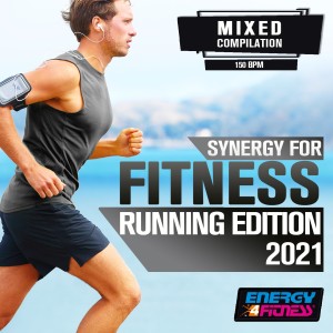 Album Synergy For Fitness - Running Edition 2021 (15 Tracks Non-Stop Mixed Compilation For Fitness & Workout - 150 Bpm) oleh Various Artists