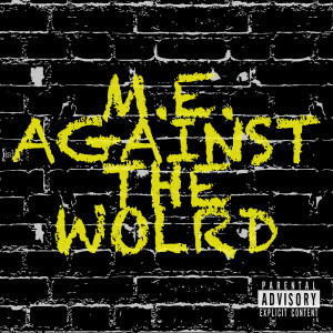 收聽Willie Falcone的Me Against the World (Explicit)歌詞歌曲
