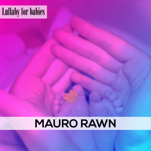 Dengarkan One Upon A Time lagu dari Mauro Rawn dengan lirik