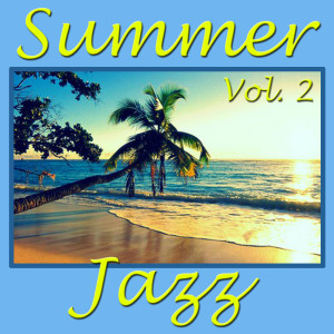 Album Summer Jazz, Vol. 2 from Various