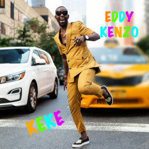 Dengarkan lagu Keke nyanyian Eddy Kenzo dengan lirik