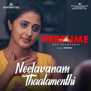 Album Neelavanam Thaalamenthi (From "Perfume") from P.K. Sunil Kumar