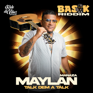 Album Talk Dem A Talk from Maylan Manaza