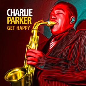 收聽Charlie Parker的Just Good Friends歌詞歌曲