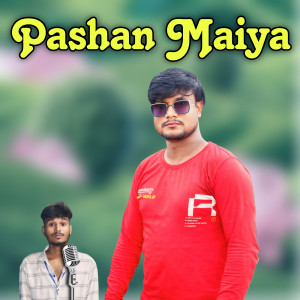 Pashan Maiya dari Rup Chan