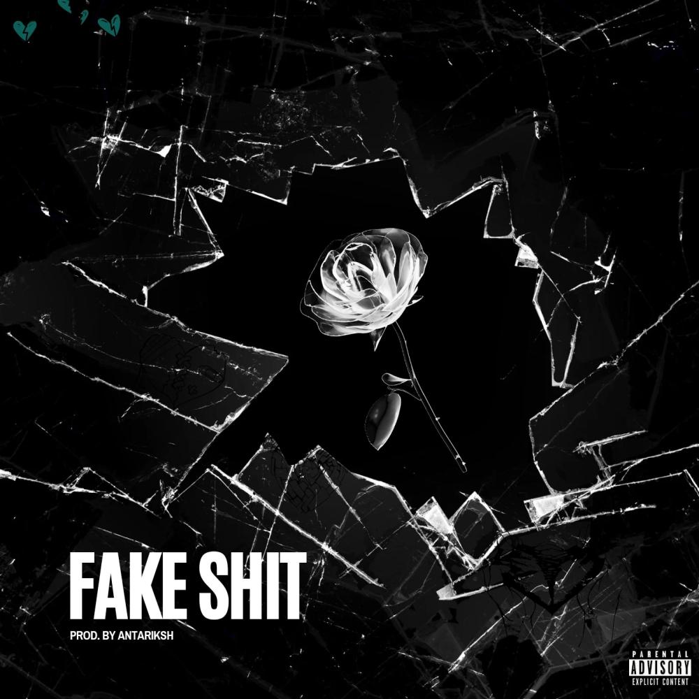 Fake Shit (Explicit)