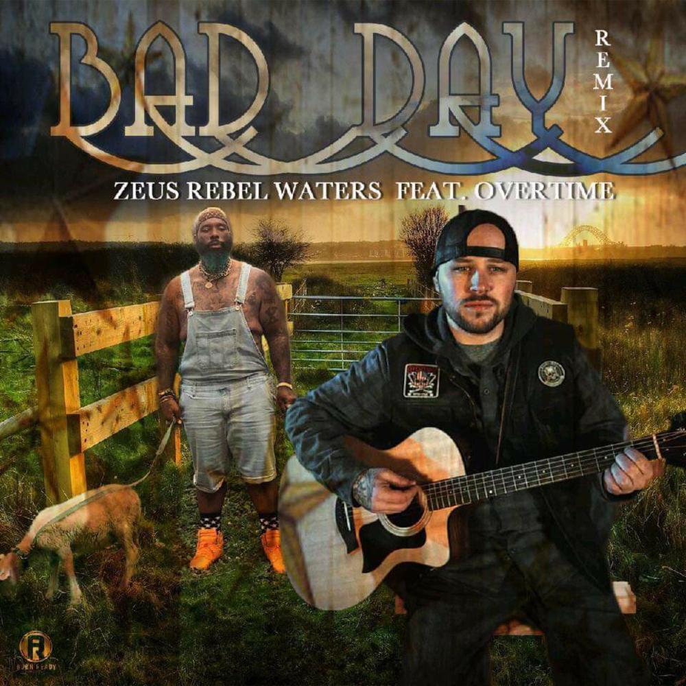 Bad Day (feat. Overtime) (Remix|Explicit)