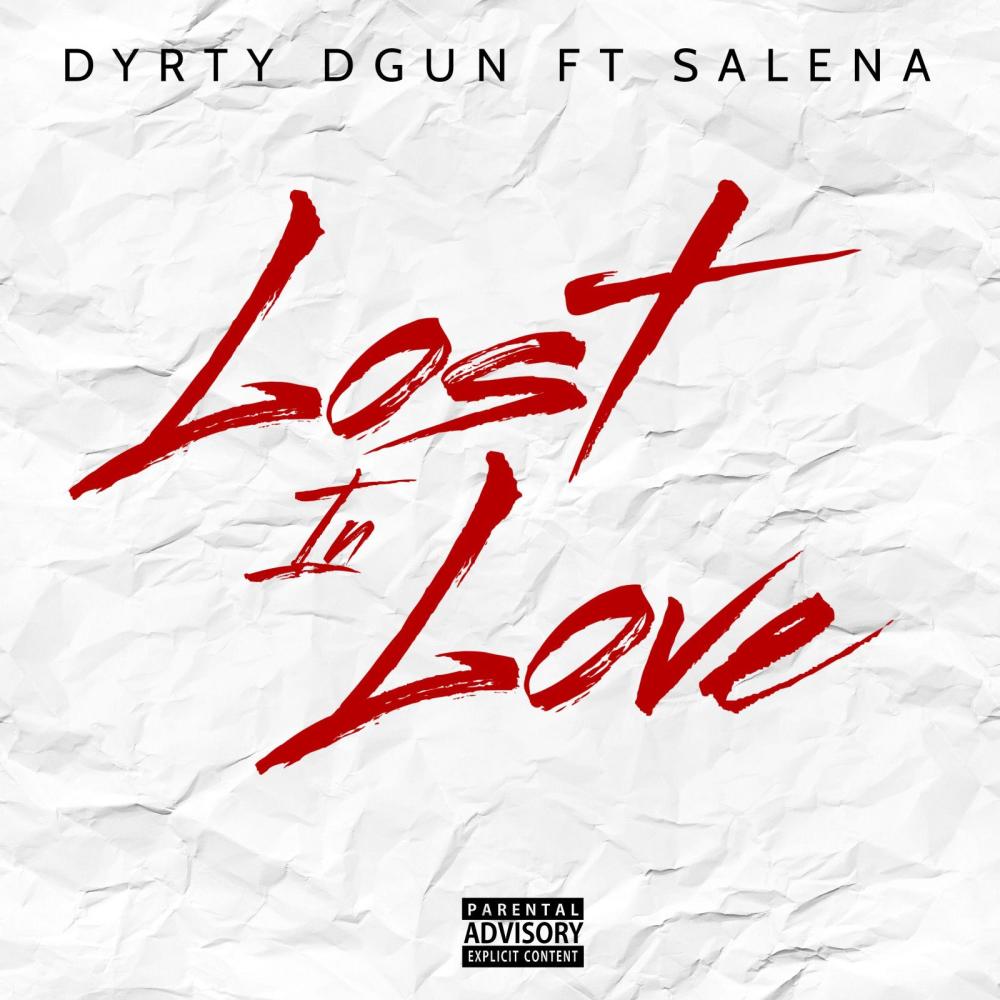 Lost In Love (feat. Salena) (Explicit)