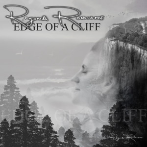 收聽Regina Robison的Edge of a Cliff歌詞歌曲