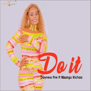 Dayness Fire的專輯Do It