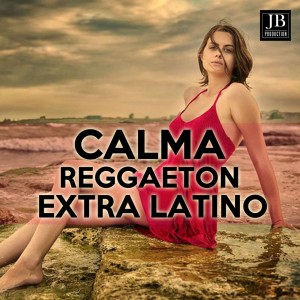 Listen to Calma song with lyrics from Extra Latino