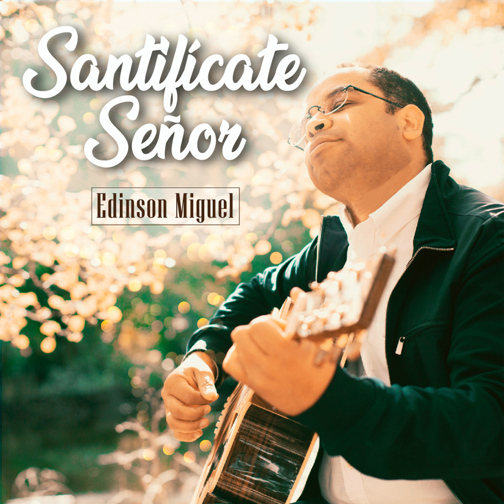 Santificate Señor