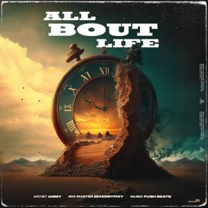 收聽Ammy的All 'Bout Life (Explicit)歌詞歌曲