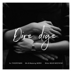 Dengarkan Dire Dige lagu dari Alireza Arianfar dengan lirik