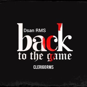 DSan RMS的专辑Back to the Game