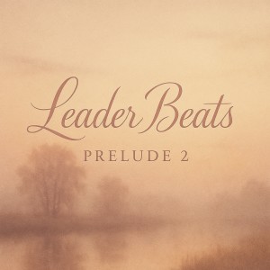 Album Prelude 2 from Leader Beats