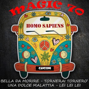 อัลบัม Magic 70: Homo Sapiens ศิลปิน Homo Sapiens