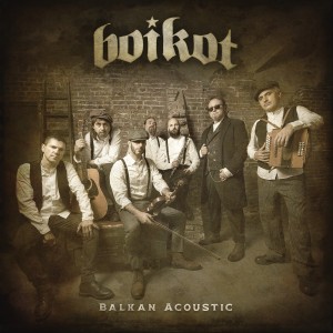 Boikot的專輯Balkan Acoustic