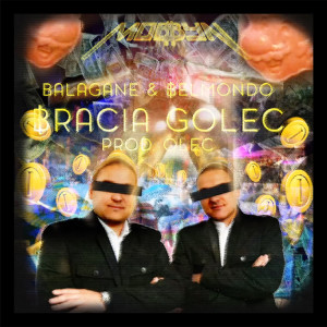 Kaz Bałagane的專輯Bracia Golec (Explicit)