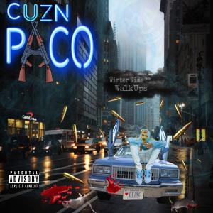 ดาวน์โหลดและฟังเพลง Chase (Explicit) พร้อมเนื้อเพลงจาก Cuzn Paco