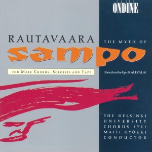 อัลบัม Rautavaara, E.: Sammon Ryosto (The Rape of the Sampo) (The Myth of Sampo) [Opera] ศิลปิน Matti Hyokki