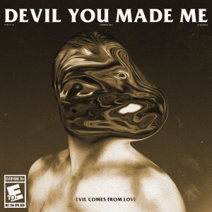 Treyy G的專輯Devil You Made Me