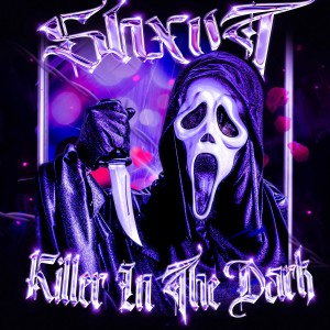 Listen to Killer in the Dark (Explicit) song with lyrics from SHXVT