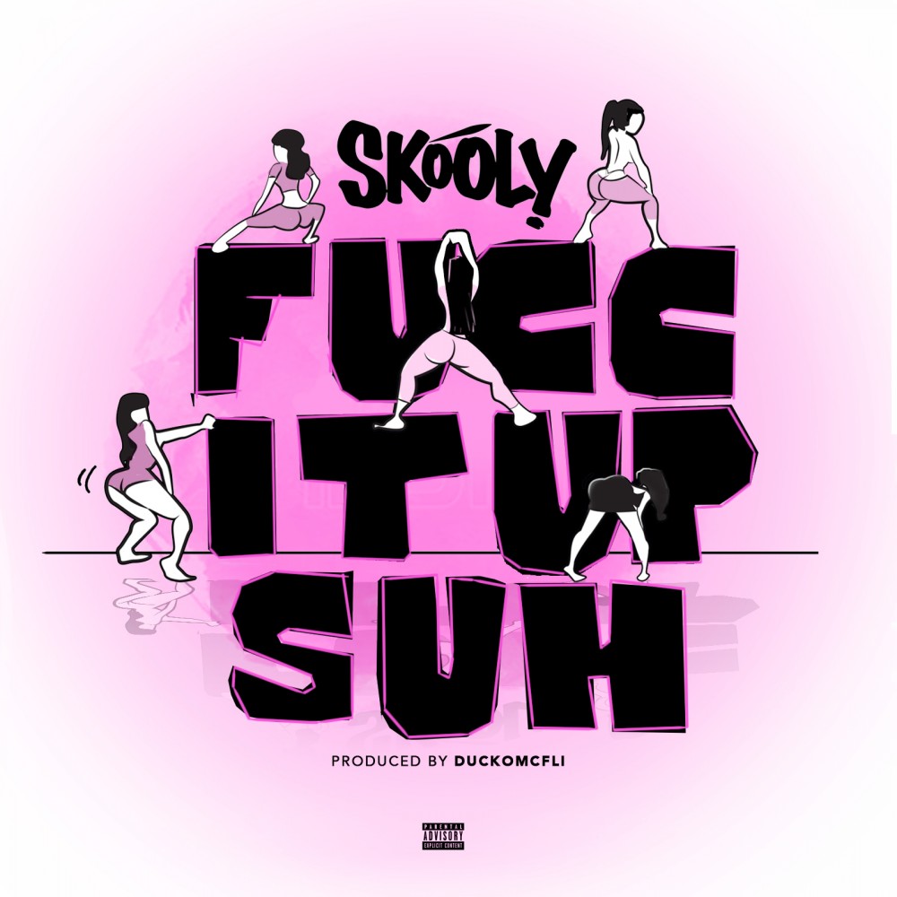 Fucc It Up Suh (Explicit)