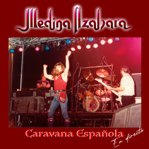 Album Caravana Española (En Directo) oleh Medina Azahara