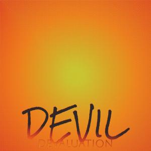 Listen to Devil Devaluation song with lyrics from Mavo Gollo