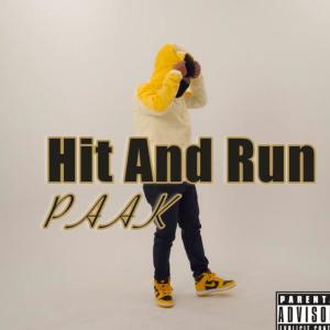 ดาวน์โหลดและฟังเพลง Hit N Run (Explicit) พร้อมเนื้อเพลงจาก Paak