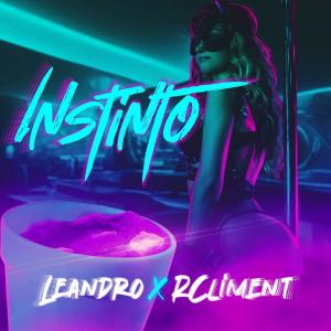 Leandro的專輯Instinto (feat. R Climent) [Explicit]