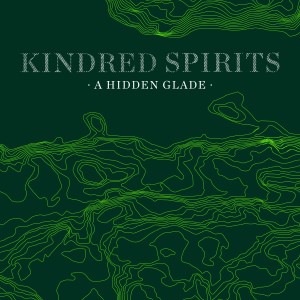 Kindred Spirits的專輯A Hidden Glade