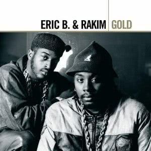 อัลบัม Gold ศิลปิน Eric B. & Rakim