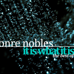 ดาวน์โหลดและฟังเพลง What It Is พร้อมเนื้อเพลงจาก Onre Nobles